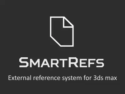 3DS MAX导入模型参照插件破解版 SmartRefs v1.08.01 for 3ds Max